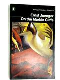 On the Marble Cliffs by Ernst Jünger