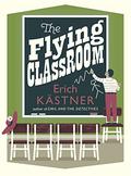 The Flying Classroom by Erich Kästner