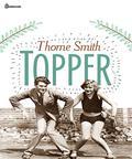 Topper by Thorne Smith