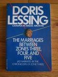 The Marriages Between Zones Three, Four, and Five by Doris Lessing