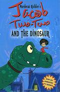 Jacob Two-Two and the Dinosaur (Jacob Two-Two #2) by Mordecai Richler