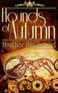 Hounds of Autumn by Heather Blackwood