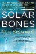 Solar Bones by Mike McCormack