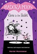 Isadora Moon Goes to the Ballet by Harriet Muncaster