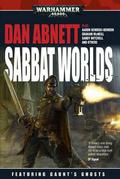 Sabbat Worlds (Gaunt's Ghosts #Anthology) by Nik Vincent