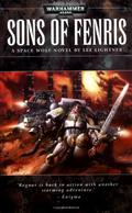 Sons of Fenris (Space Wolf #5) by Lee Lightner