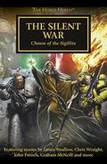 The Silent War (The Horus Heresy #37) by L.J. Goulding