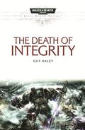 Death of Integrity by Guy Haley