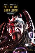 Path of the Dark Eldar (Path of the Dark Eldar #Omnibus) by Andy Chambers