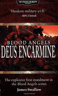 Deus Encarmine by James Swallow