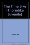 The Time Bike (Hall Family Chronicles #6) by Jane Langton