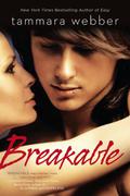 Breakable (Contours of the Heart #2) by Tammara Webber