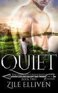 Quiet by Zile Elliven