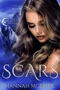 Scars (Blackwater Pack #4) by Hannah McBride