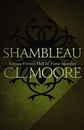 Shambleau by C.L. Moore