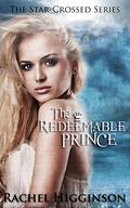 The Redeemable Prince by Rachel Higginson