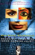 Goodnight Desdemona  (Good Morning Juliet) by Ann-Marie MacDonald