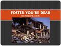 Foster, You're Dead by Philip K. Dick