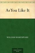 As You Like It by William Shakespeare