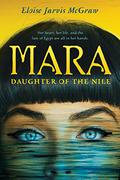 Mara, Daughter of the Nile by Eloise Jarvis McGraw