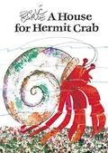 A House for Hermit Crab by Eric Carle