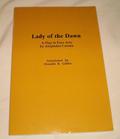 Lady of the Dawn: A Play in Four Acts by Alejandro Casona