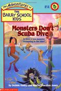 Monsters Don't Scuba Dive by Debbie Dadey, Marcia Thornton Jones