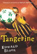 Tangerine by Edward Bloor