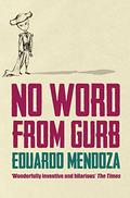 No Word From Gurb by Eduardo Mendoza