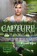 Capture (Colosseum University: McCready Crest #3) by Flynn Eire