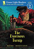 The Enormous Turnip by Aleksey Nikolayevich Tolstoy
