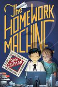 The Homework Machine by Dan Gutman, Dan Santat