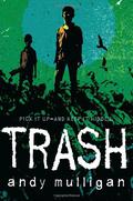 Trash (Κύκνοι #85) by Andy Mulligan