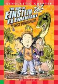 The Last Dinosaur (Kids of Einstein Elementary #1) by Leonard Mlodinow