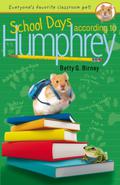 School Days According to Humphrey by Betty G. Birney, William Dufris