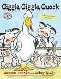 Giggle, Giggle, Quack by Doreen Cronin