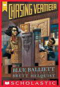 Chasing Vermeer (Chasing Vermeer #1) by Blue Balliett