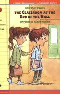 The Classroom at the End of the Hall by Douglas Evans