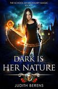 Dark is Her Nature by Judith Berens, Martha Carr