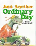 Just Another Ordinary Day by Rod Clement