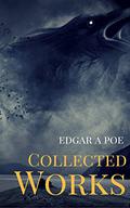 The Best of Poe: The Tell-Tale Heart, The Raven, The Cask of Amontillado, and 30 Others by Edgar Allan Poe