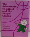 The Adventures of Harold and the Purple Crayon: Four Magical Stories by Crockett Johnson