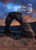 The Book of Riley 3 (The Book of Riley #3) by Sean Runnette