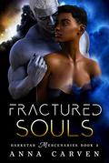 Fractured Souls by Anna Carven