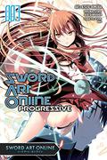 Sword Art Online Progressive Manga, Vol. 3 (Sword Art Online: Progressive Manga #3) by Kiseki Himura