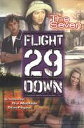 The Seven (Flight 29 Down #2) by John Vornholt