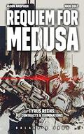 Requiem for Medusa by Jason Anspach, Nick Cole
