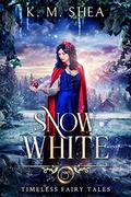 Snow White by K.M. Shea