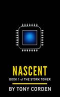 Nascent by Tony Corden