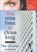 The Chosen (The Nine Lives of Chloe King #3) by Celia Thomson
